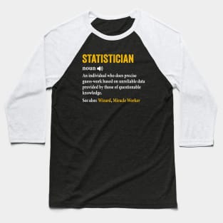 Statistician Definition Funny Data Analyst Baseball T-Shirt